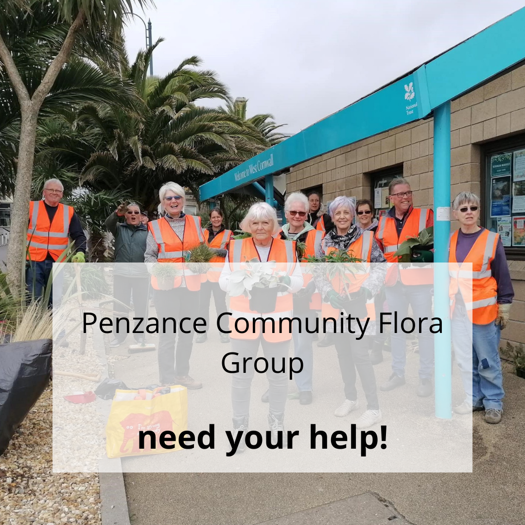 Volunteers from Penzance Community Flora Group earlier this year outside the West Cornwall Welcome Centre in Penzance