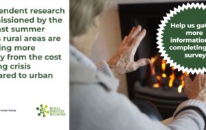 Independent research commissioned by the Rural Services Network last summer shows rural areas are suffering more acutely from the cost of living crisis compared to urban areas. Help us gather more information by completing our survey!