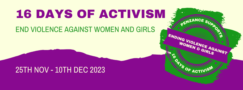 16 Days of Activism against gender-based violence in Penzance